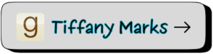 Gray button with a Goodreads “G” icon followed by the text “Tiffany Marks” in black letters outlined in teal, ending with a black arrow. Links to Tiffany Marks’s Goodreads author profile and book list.