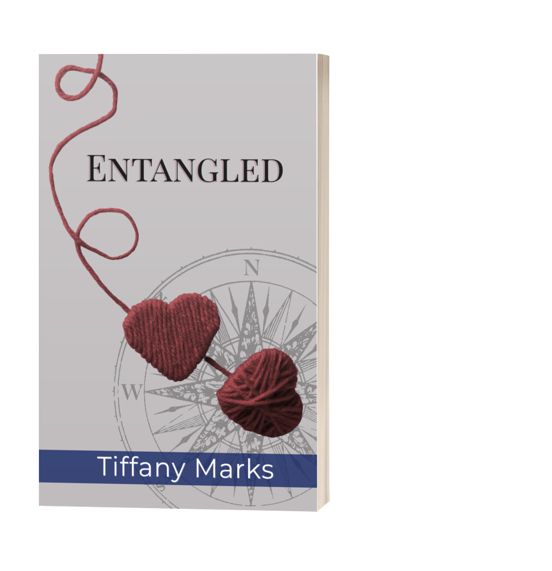 Grey book titled Entangled by Tiffany Marks with maroon double hearts made of yarn with a light compass behind it. Blue stripe at bottom.